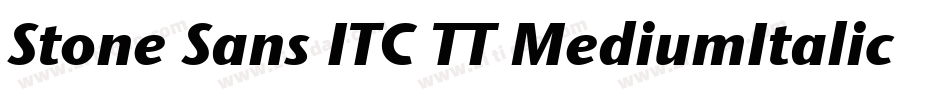 Stone Sans ITC TT MediumItalic字体转换